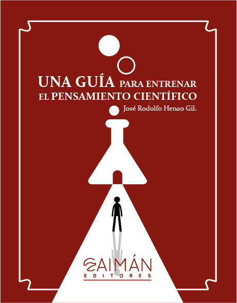 Una guía para entrenar el pensamiento científico