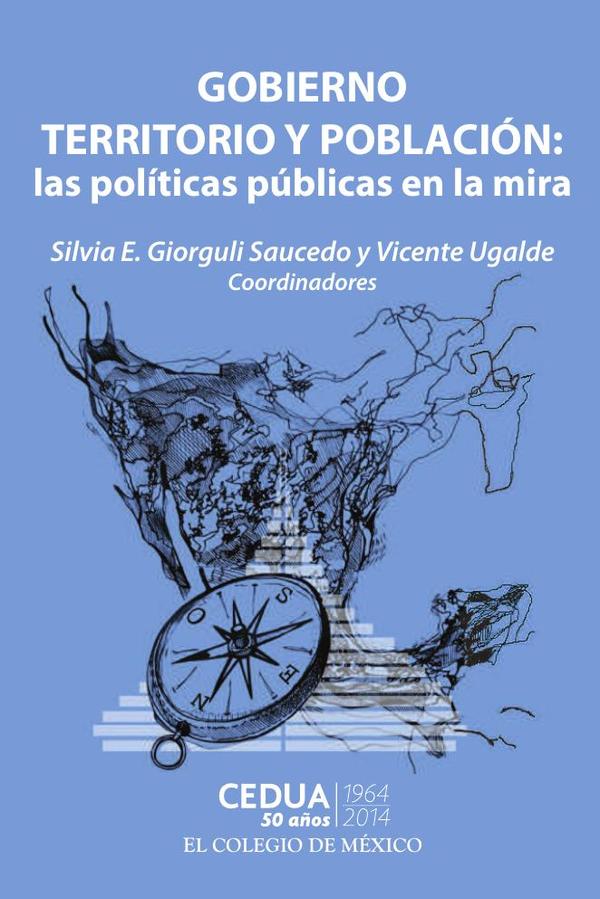 Gobierno, territorio y población::las políticas públicas en la mira