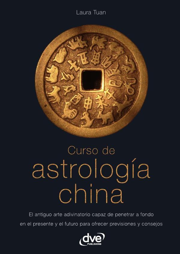 Curso de astrología china:Descubra los signos y destinos orientales