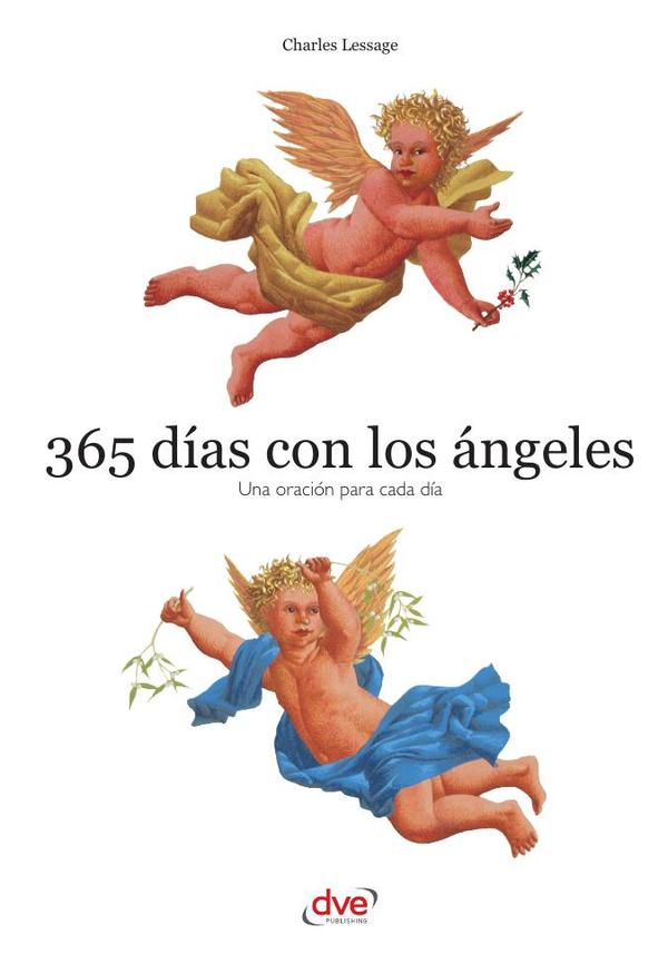 365 días con los ángeles:Una oración para cada día