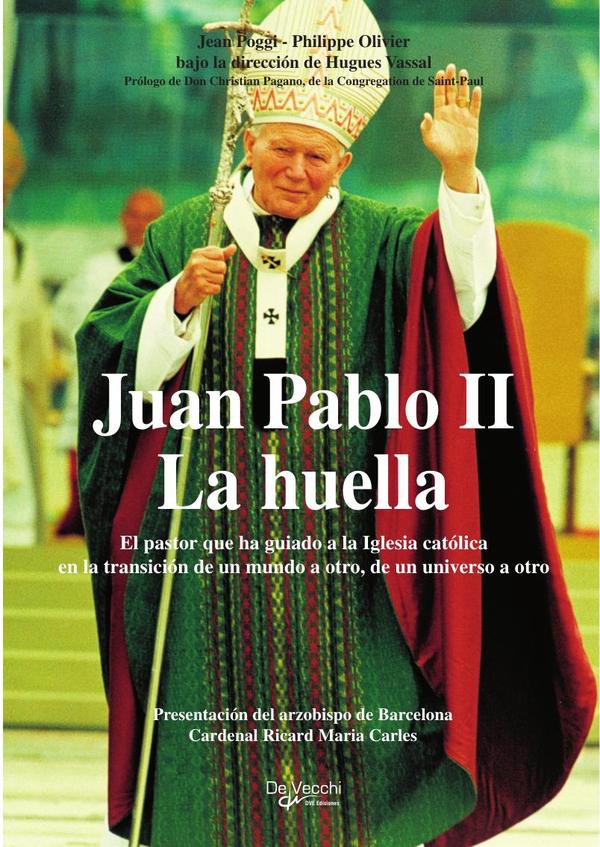 Juan Pablo II – La huella