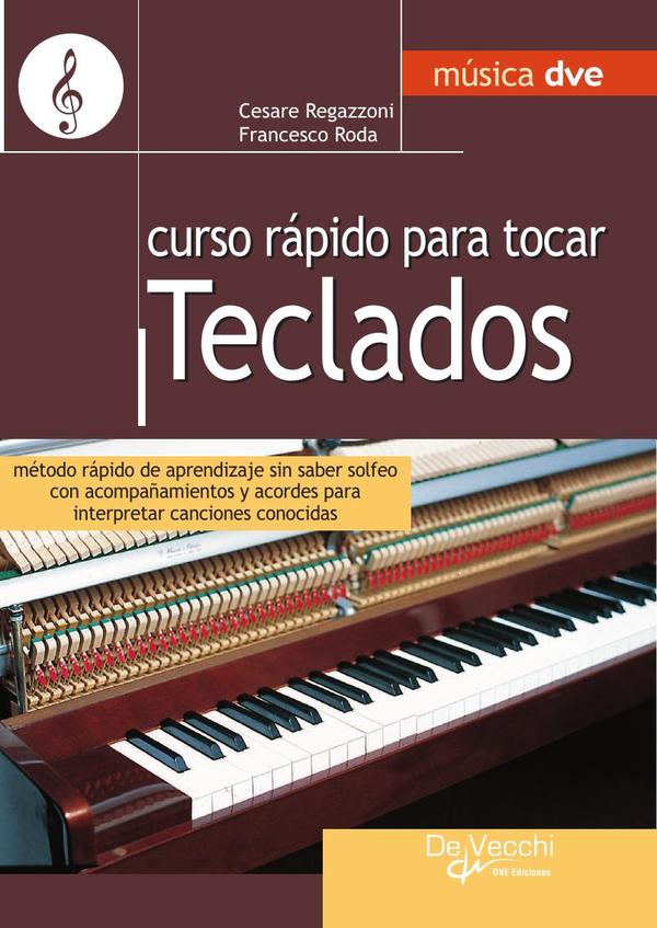 Curso rápido para tocar teclados:Iniciación a la interpretación musical