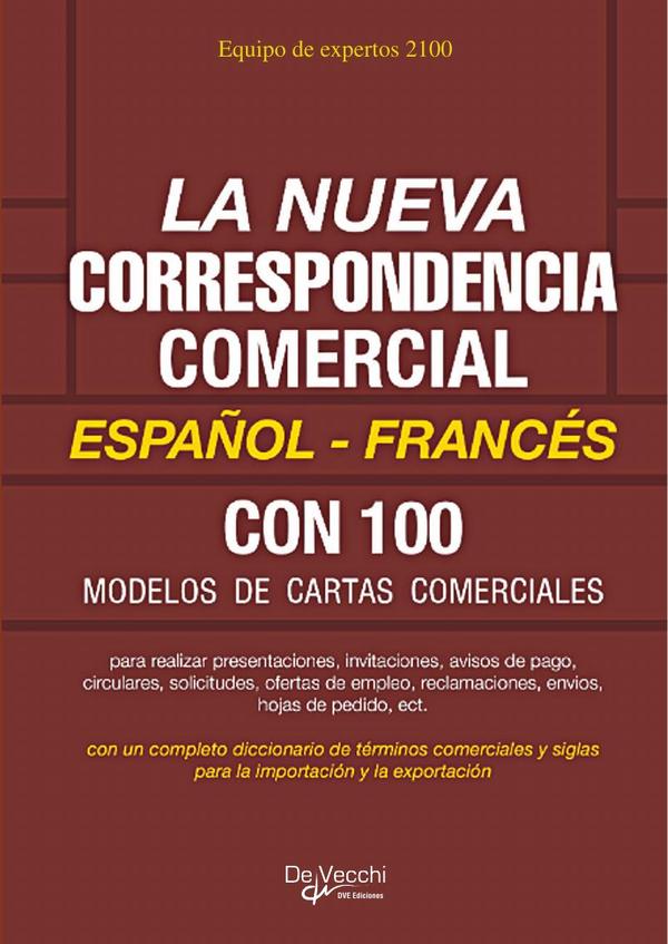 La nueva correspondencia comercial Español – Francés:Modelos y soluciones prácticas