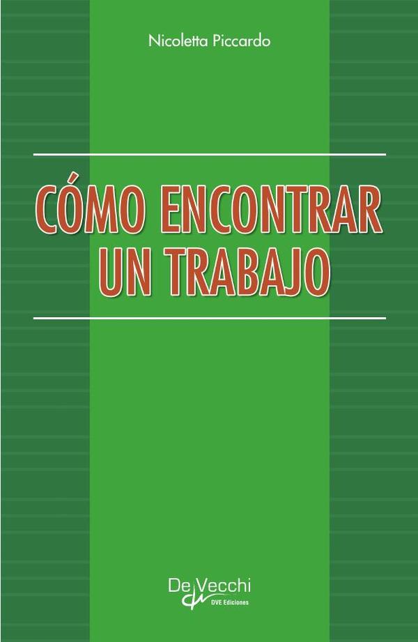 Cómo encontrar un trabajo:Guía práctica de inserción laboral
