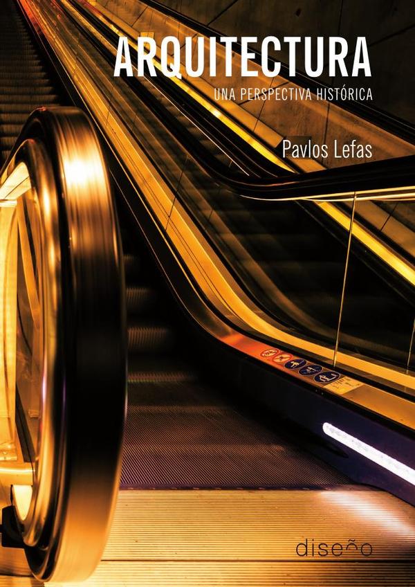 Arquitectura. Una perspectiva histórica