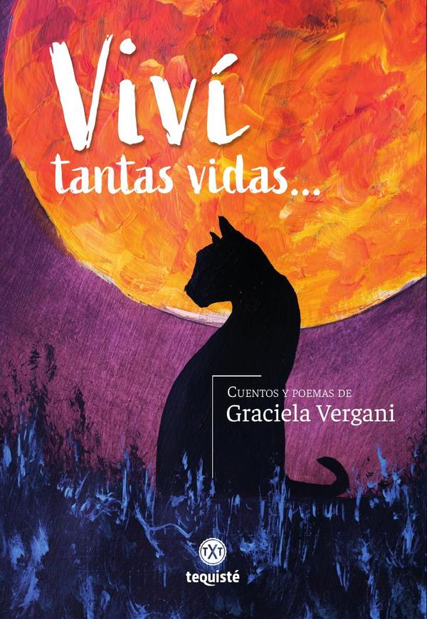Viví tantas vidas…