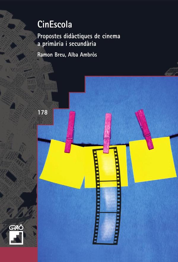 CinEscola:Propostes didàctiques de cinema a primària i secundària