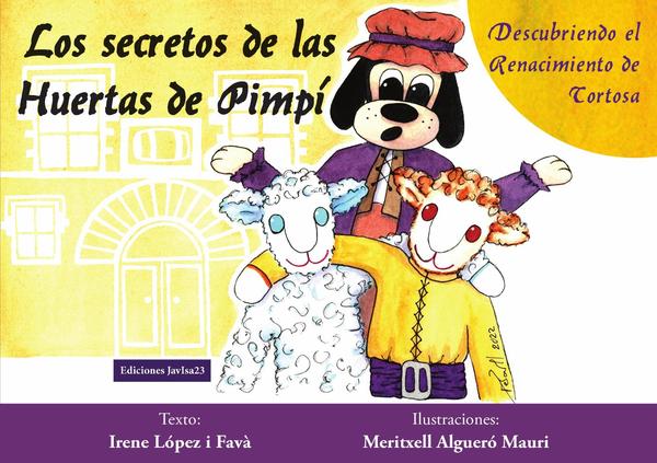 Los secretos de las Huertas de Pimpí:Descubriendo el Renacimiento de Tortosa