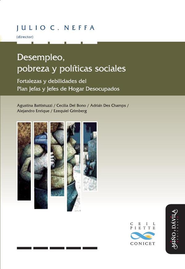 Desempleo, pobreza y políticas sociales:Fortalezas y debilidades del Plan Jefas y Jefes de Hogar Desocupados