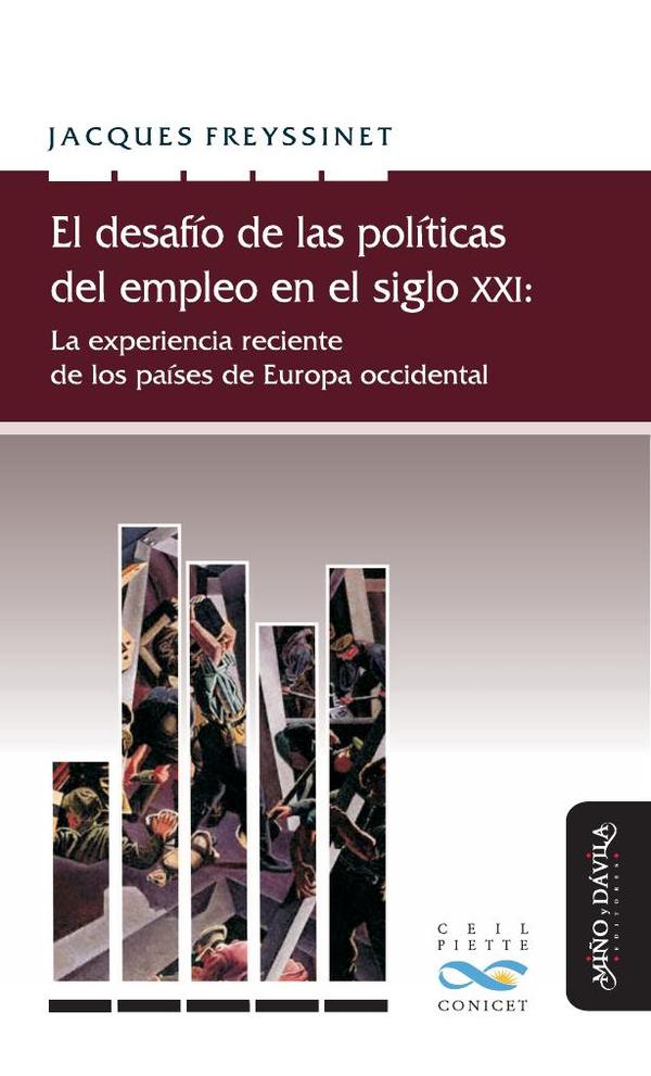 El desafío de las políticas del empleo en el siglo XXI:La experiencia reciente de los países de Europa occidental