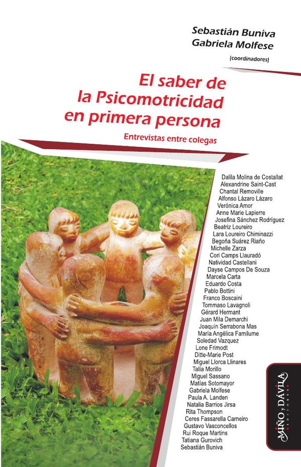 El saber de la Psicomotricidad en primera persona:Entrevistas entre colegas