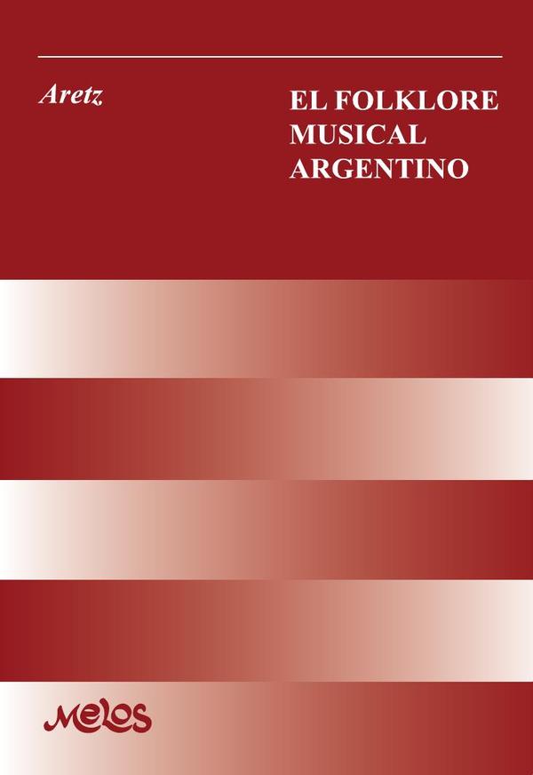 BA10551 – El folklore musical argentino