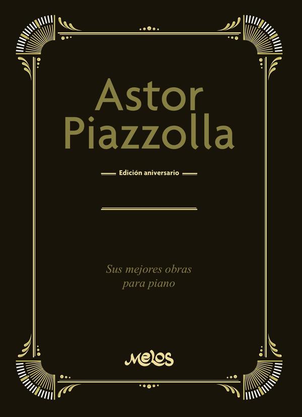 MEL31092 – Astor Piazzolla, 100 años