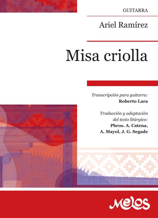 MEL4015 – Misa criolla