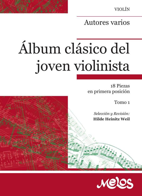 BA10442 – Álbum clásico del joven violinista – Tomo 1:18 Piezas en primera posición