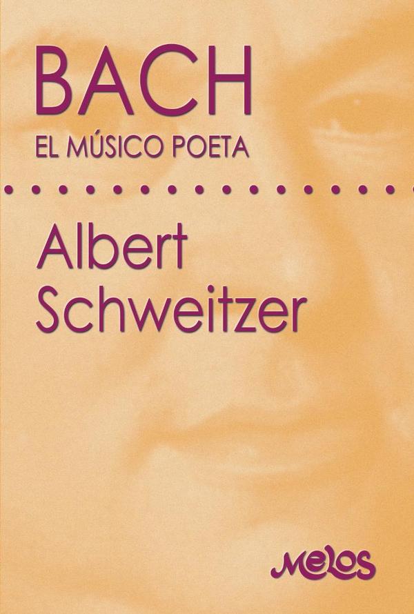 BA11047 – Bach – El músico poéta