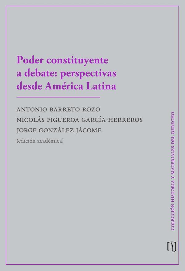 Poder constituyente a debate::perspectivas desde América Latina