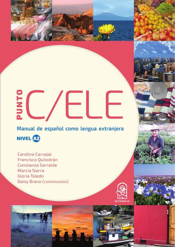 Punto C/ELE nivel A2:Manual de español como lengua extranjera