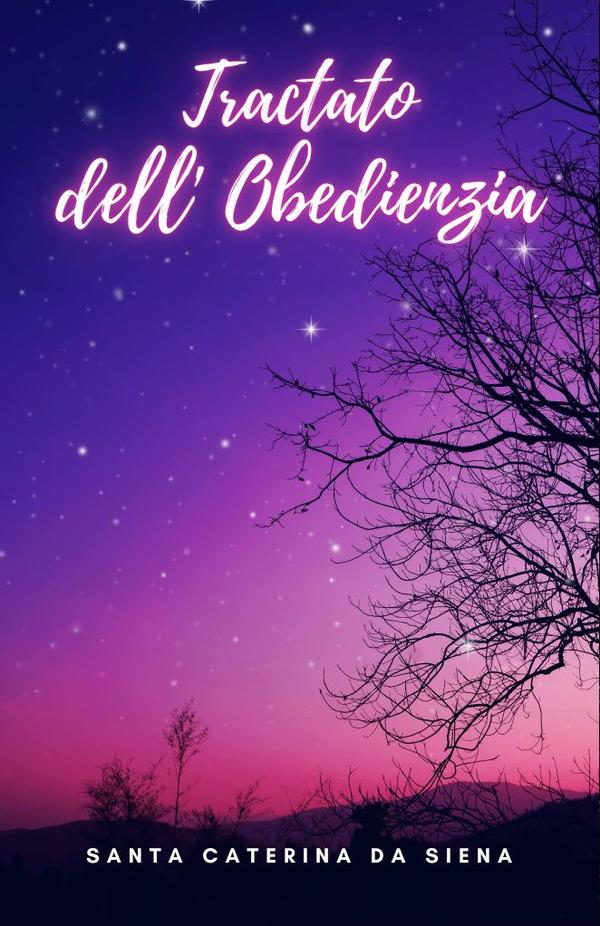 Tractato dell’ Obedienzia