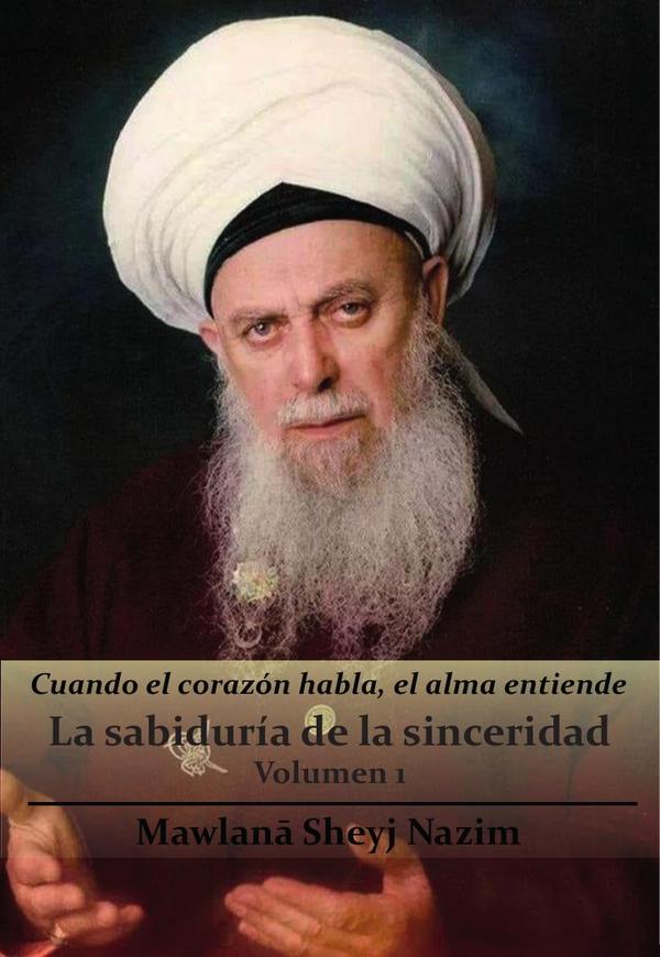La sabiduría de la sinceridad:Volumen 1