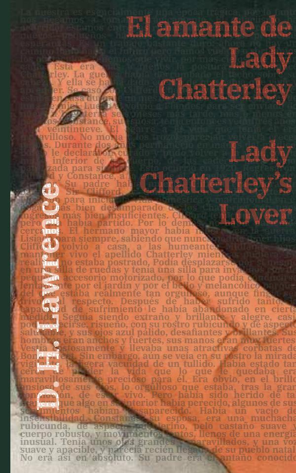 El amante de Lady Chatterley – Lady Chatterley’s Lover:Texto paralelo bilingüe – Bilingual edition: Inglés – Español / English – Spanish
