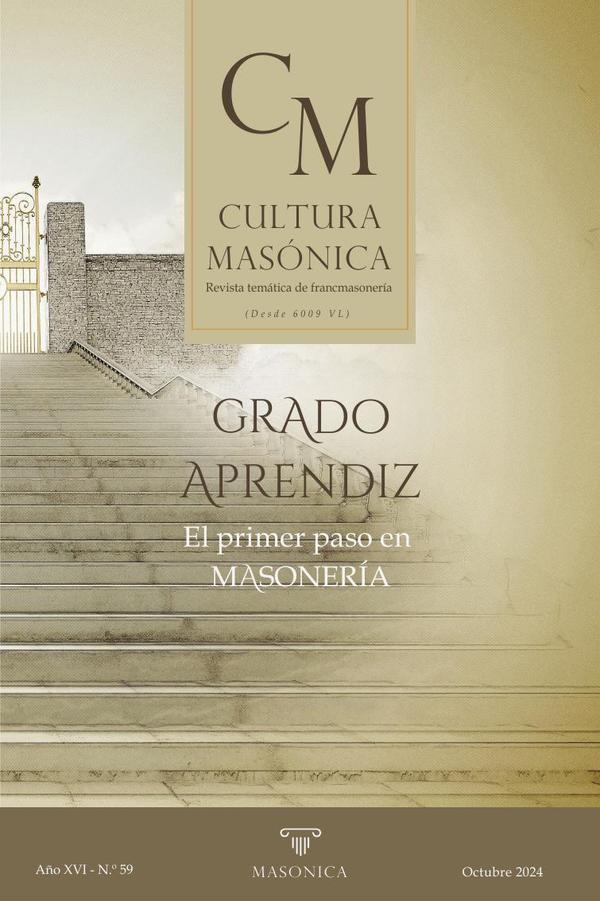 Cultura masonica 59 :Grado de Aprendiz | El primer paso en masonería