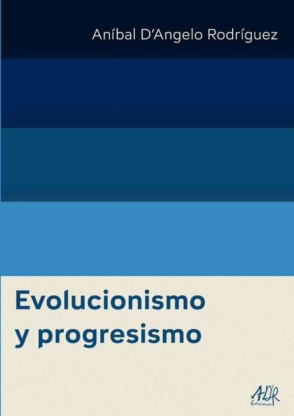 Evolucionismo y progresismo