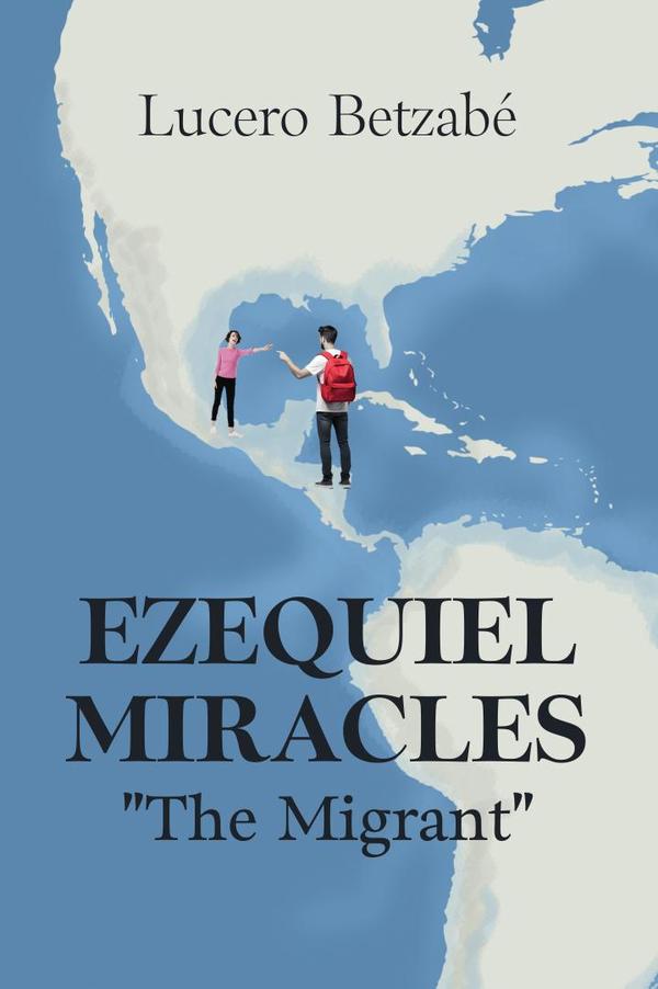 Ezequiel Miracles: «The Migrant»
