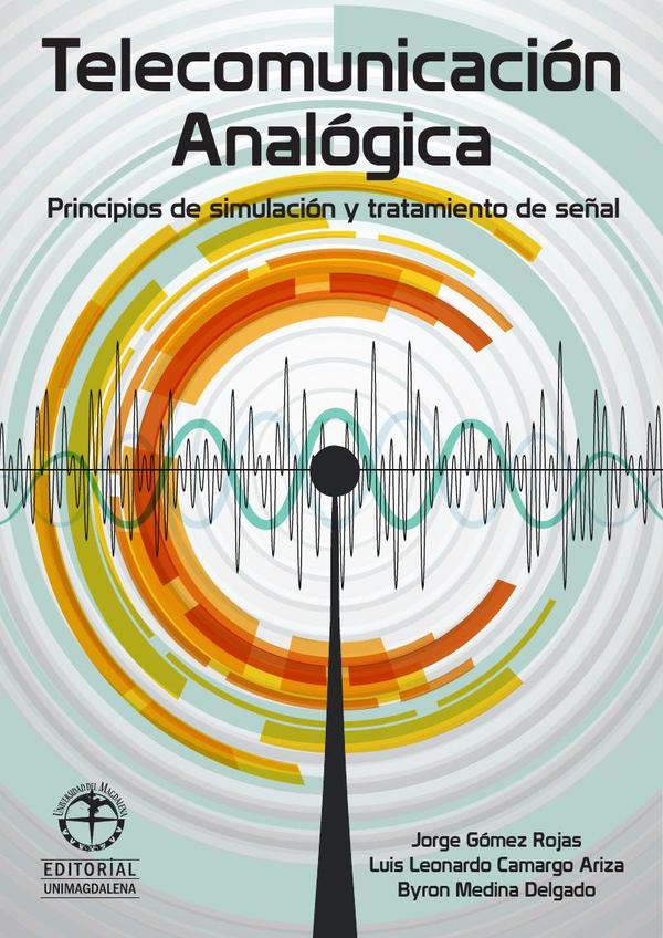 Telecomunicación analógica:Principios de simulación y tratamiento de señal