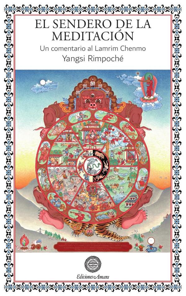El sendero de la meditación :Un comentario al Lam Rim Chenmo