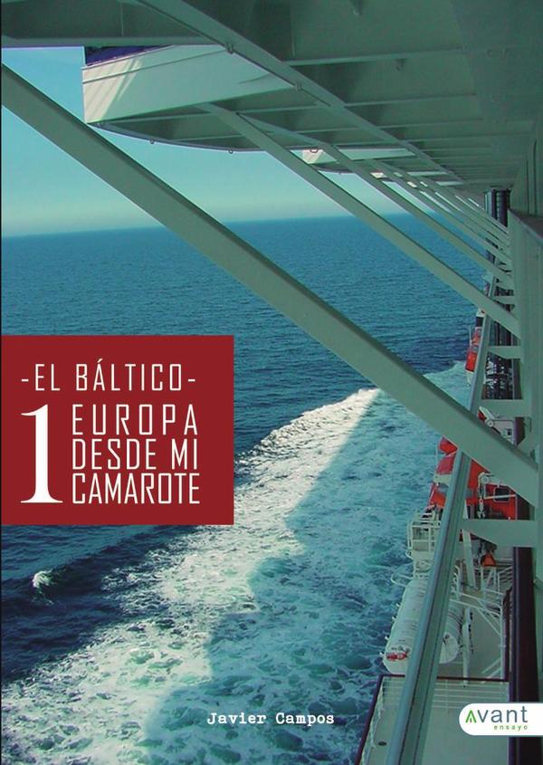 Europa desde mi camarote I:El Báltico