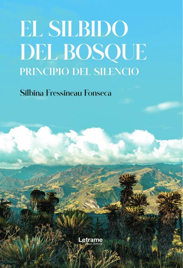 El silbido del bosque:Principio del silencio