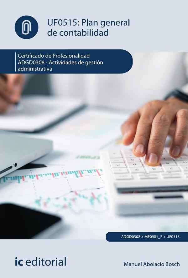 Plan General de Contabilidad. ADGD0308 – Actividades de gestión administrativa