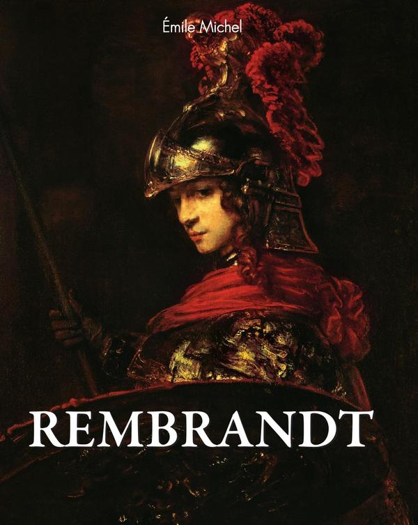 Rembrandt:El arte de la visión interior