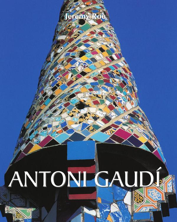 Antoni gaudí :L’architecte des rêves et de la dévotion