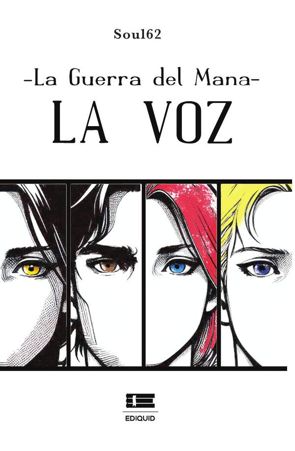 La guerra del mana: La voz