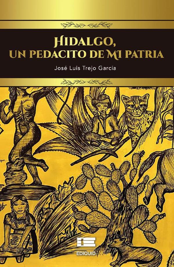 Hidalgo, un pedacito de mi patria