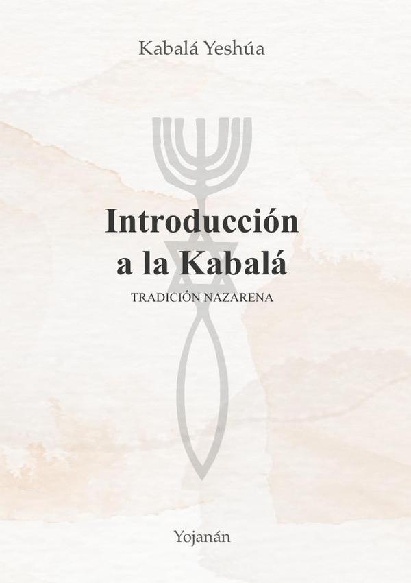 Introducción a la Kabalá.:Tradición Nazarena