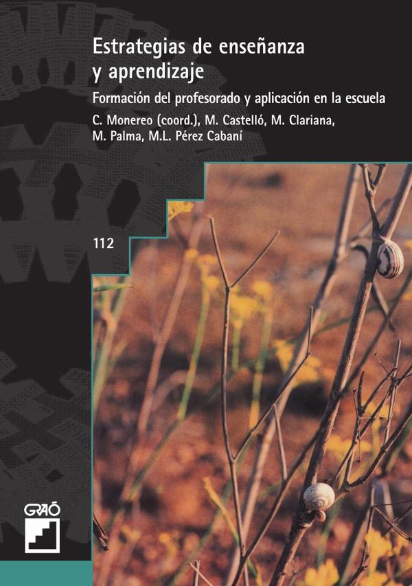 Estrategias de enseñanza y aprendizaje:Formación del profesorado y aplicación en la escuela