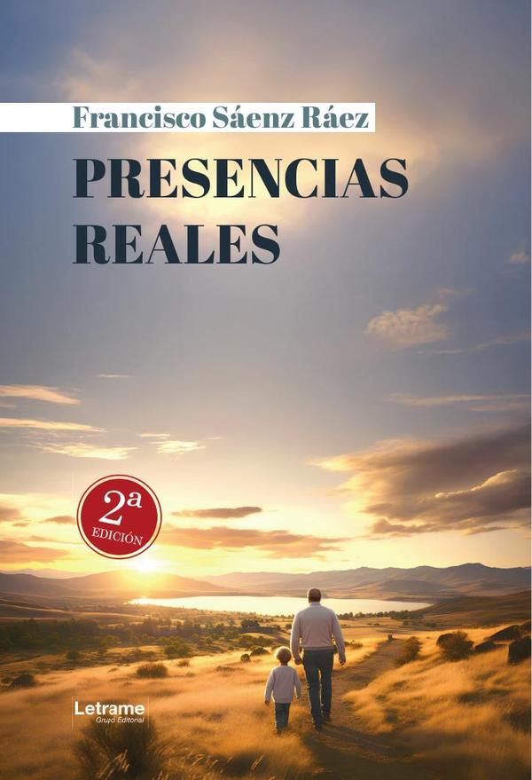 Presencias reales. :2ª Edición