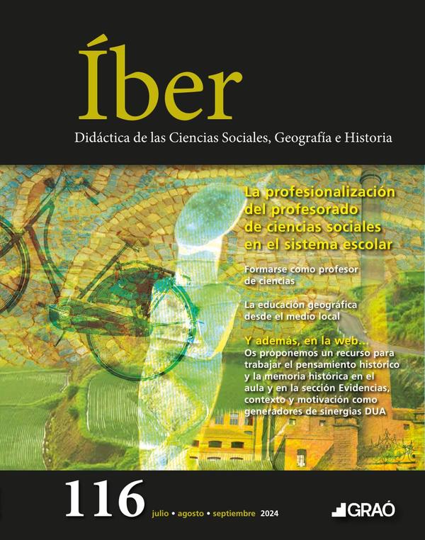 La profesionalización del profesorado de ciencias sociales en el sistema escolar – Íber – núm. 116