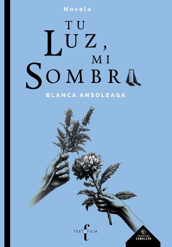 Tu luz, mi sombra