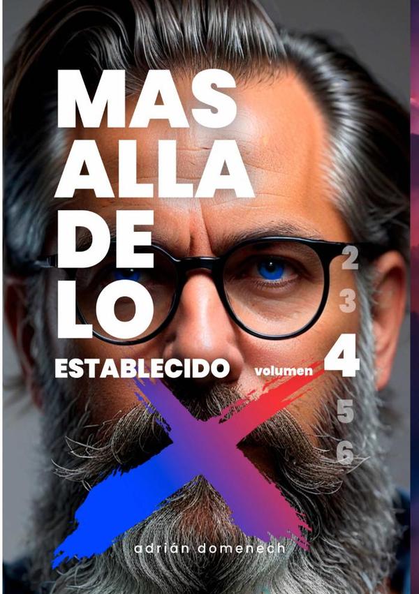 Más Allá De Lo Establecido:Volumen 4