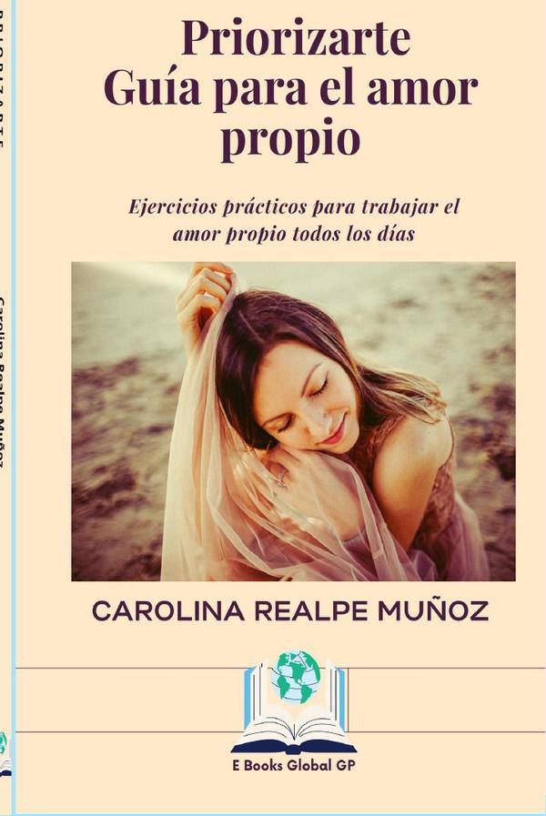 Priorizarte:Guía para el amor propio