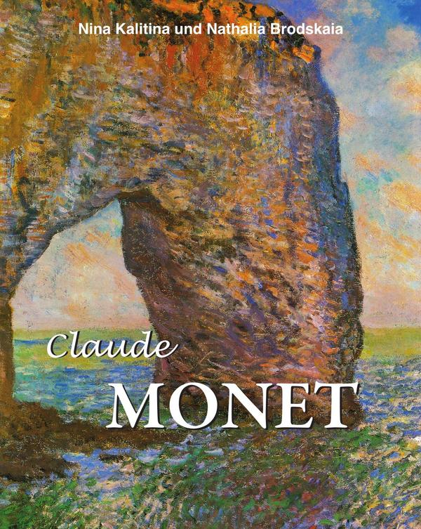 Claude Monet:Der Vater des Impressionismus