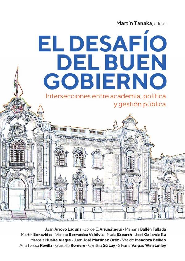 El desafío del buen gobierno :Intersecciones entre academia, política y gestión pública