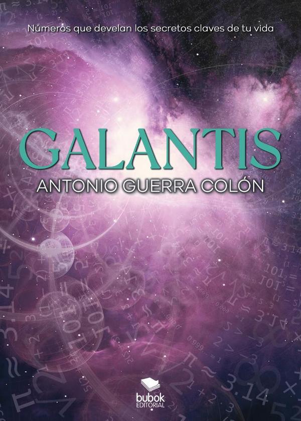 Galantis:Números que revelan secretos clave de tu vida