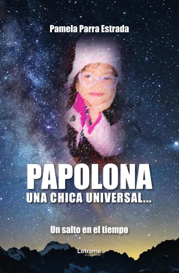 Papolona una chica universal… :Un salto en el tiempo