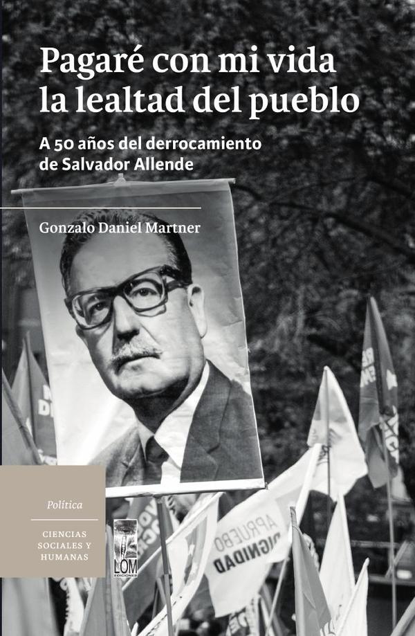 Pagaré con mi vida la lealtad del pueblo