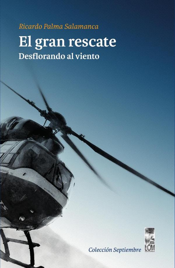 El gran rescate:Desflorando al viento